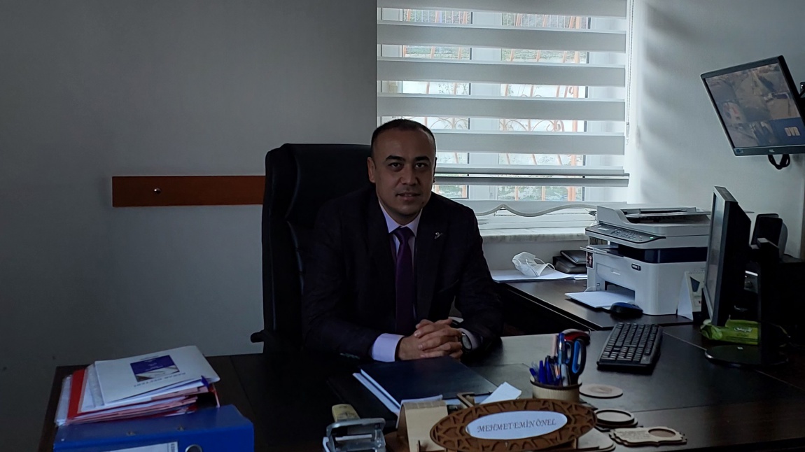                                                                             Mehmet Emin ÖNEL -                                                                                  Okul Müdürü